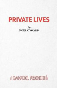 Cover image for Private Lives: Play