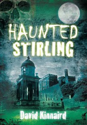 Cover image for Haunted Stirling