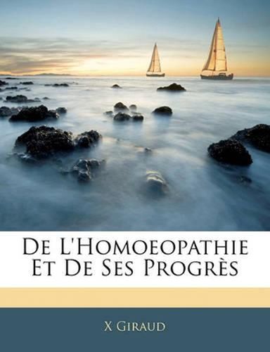 de L'Homoeopathie Et de Ses Progr?'s