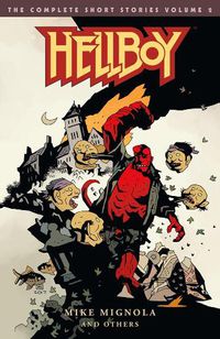 Cover image for Hellboy: The Complete Short Stories Volume 2