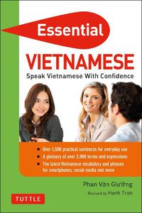 Cover image for Essential Vietnamese: Speak Vietnamese with Confidence! (Vietnamese Phrasebook & Dictionary)