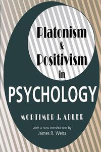 Cover image for Platonism and Positivism in Psychology