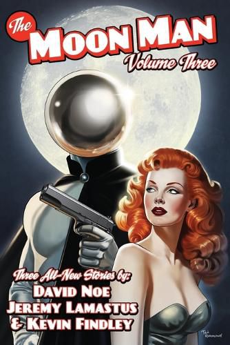 Cover image for The Moon Man Volume 3