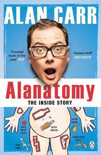 Cover image for Alanatomy: The Inside Story
