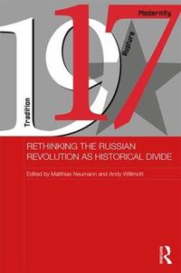 Cover image for Rethinking the Russian Revolution as Historical Divide