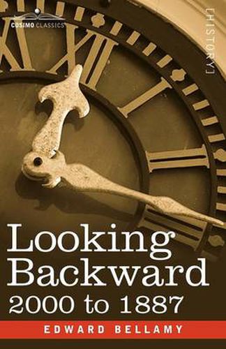 Cover image for Looking Backward: 2000 to 1887