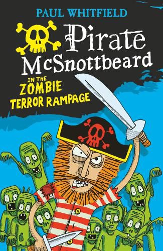 Cover image for Pirate McSnottbeard in the Zombie Terror Rampage