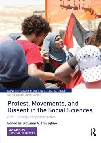 Cover image for Protest, Movements, and Dissent in the Social Sciences: A multidisciplinary perspective