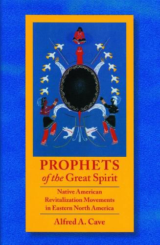 Cover image for Prophets of the Great Spirit