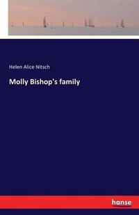 Cover image for Molly Bishop's family