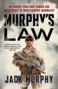 Cover image for Murphy's Law: My Journey from Army Ranger and Green Beret to Investigative Journalist
