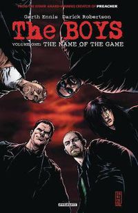 Cover image for The Boys Volume 1: The Name of the Game