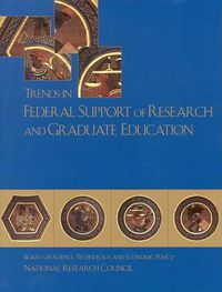 Cover image for Trends in Federal Support of Research and Graduate Education