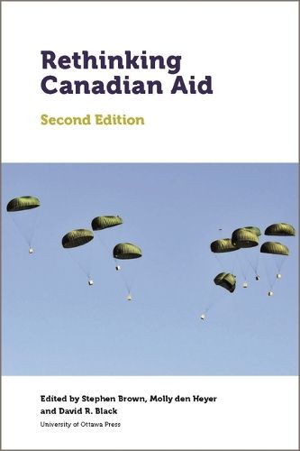 Rethinking Canadian Aid: Second Edition