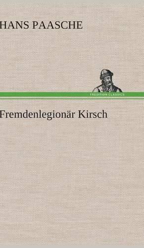 Cover image for Fremdenlegionar Kirsch