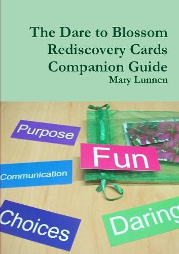 Cover image for The Dare to Blossom Rediscovery Cards Companion Guide