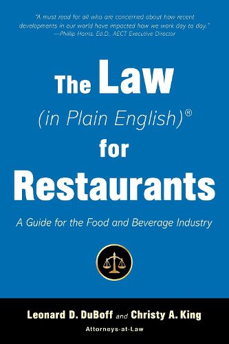 Cover image for The Law (in Plain English) for Restaurants: A Guide for the Food and Beverage Industry