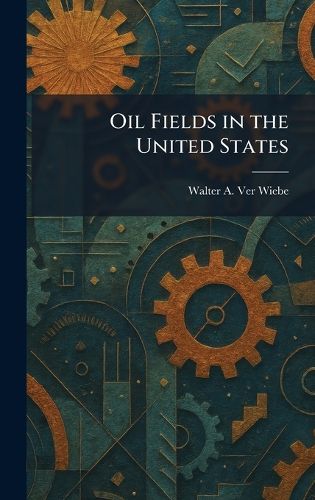 Cover image for Oil Fields in the United States
