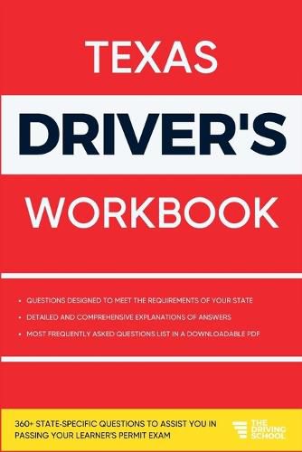 Cover image for Texas Driver's Workbook: 360+ State-Specific Questions to Assist You in Passing Your Learner's Permit Exam