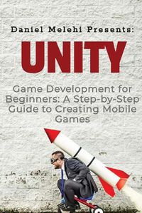 Cover image for Unity Game Development for Beginners