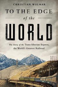 Cover image for To the Edge of the World