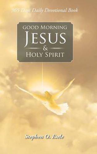 Cover image for Good Morning Jesus & Holy Spirit