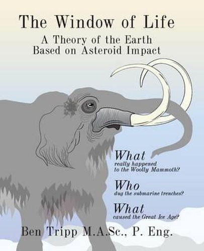 Cover image for The Window of Life: A Theory of the Earth Based on Asteroid Impact