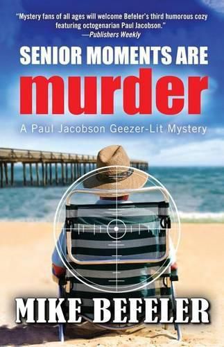 Cover image for Senior Moments Are Murder