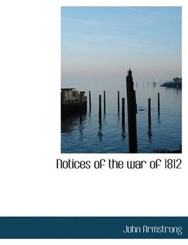Cover image for Notices of the War of 1812