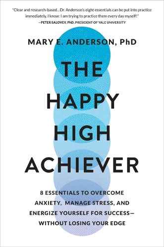 The Happy High Achiever