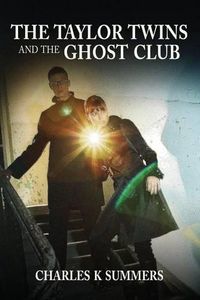 Cover image for The Taylor Twins and the Ghost Club