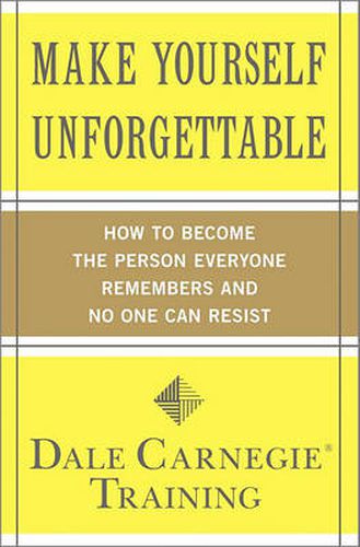 Cover image for Make Yourself Unforgettable