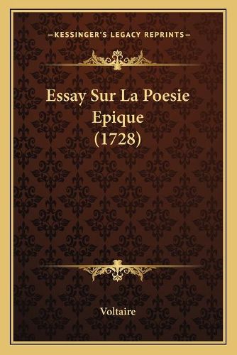 Essay Sur La Poesie Epique (1728)