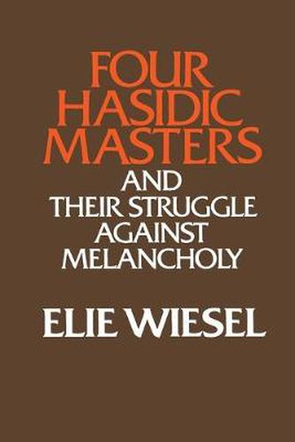 Cover image for Four Hasidic Masters and their Struggle against Melancholy