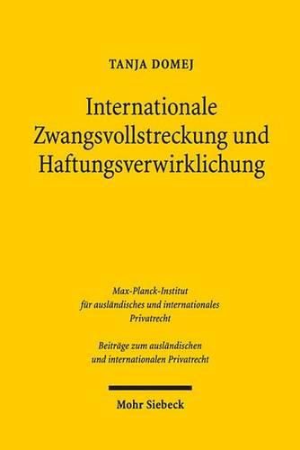 Cover image for Internationale Zwangsvollstreckung und Haftungsverwirklichung: am Beispiel der Forderungspfandung