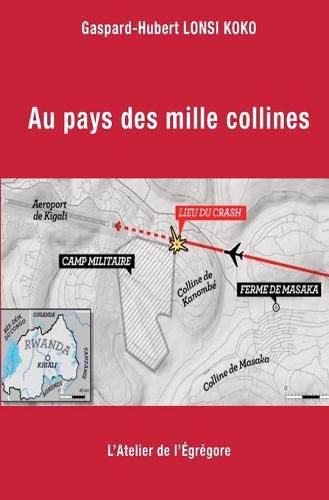 Cover image for Au pays des mille collines