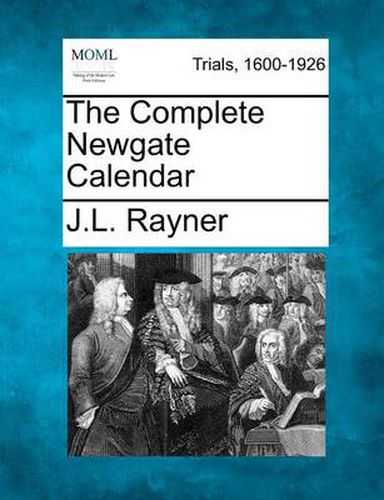 Cover image for The Complete Newgate Calendar