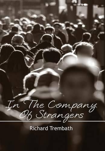 Cover image for In The Company of Strangers