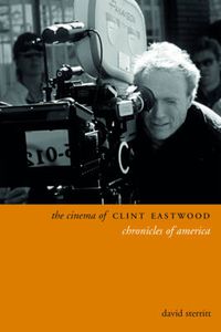 Cover image for The Cinema of Clint Eastwood: Chronicles of America