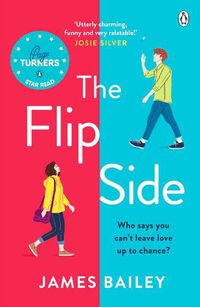 Cover image for The Flip Side: 'Utterly adorable and romantic. I feel uplifted!' Giovanna Fletcher
