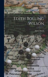 Cover image for Edith Bolling Wilson