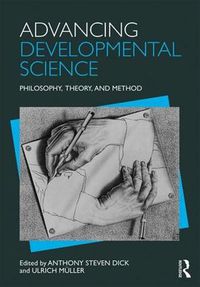 Cover image for Advancing Developmental Science: Philosophy, Theory, and Method