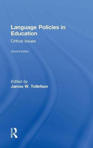 Cover image for Language Policies in Education: Critical Issues