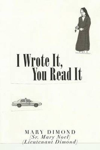 Cover image for I Wrote It, You Read It