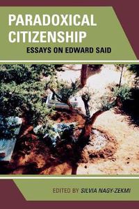 Cover image for Paradoxical Citizenship: Essays on Edward Said