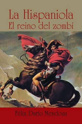 Cover image for La hispaniola: El reino del zombi