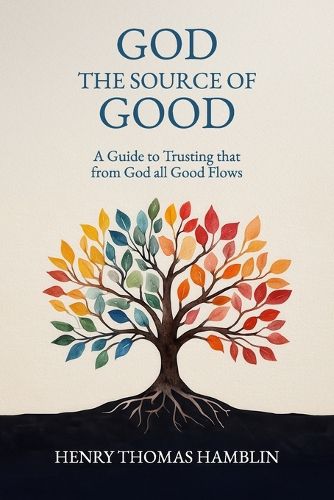 Cover image for God, the Source of Good