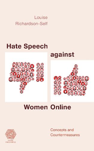 Cover image for Hate Speech against Women Online: Concepts and Countermeasures