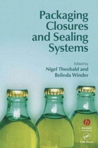 Cover image for Packaging Closures and Sealing Systems