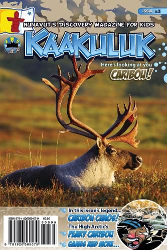 Cover image for Kaakuluk: Caribou!